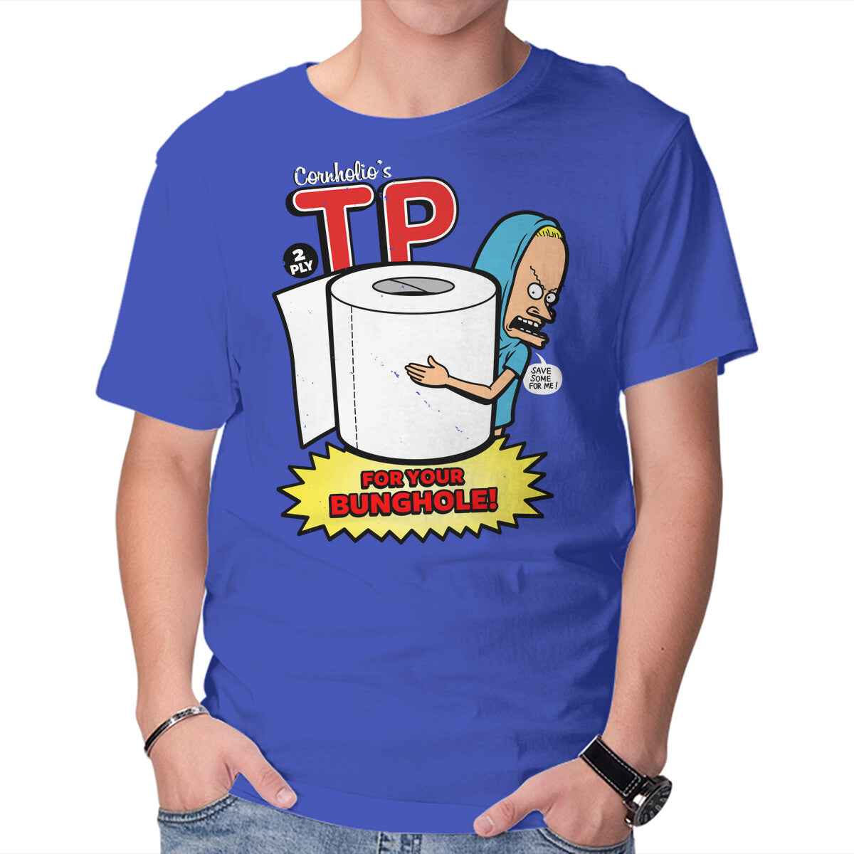 TP For Your Bunghole