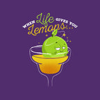 When Life Gives You Lemons – Funny Graphic T-Shirt design artwork for purple graphic T-shirt