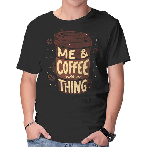 Me And Coffee Are A Thing – Coffee Graphic T-Shirt in black, product display