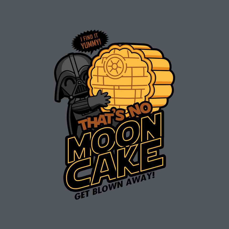 That's No Moon Cake – Sci-Fi Graphic T-Shirt