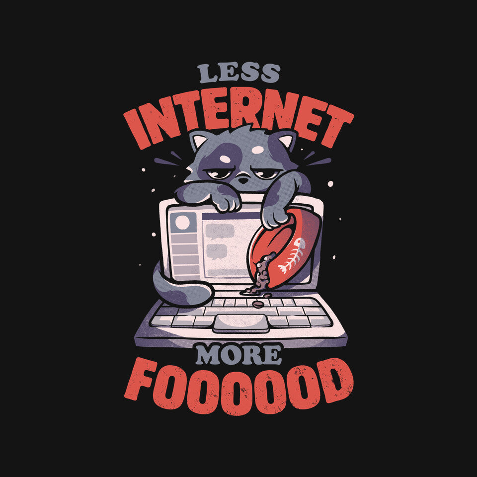 Less Internet More Food – Cat Graphic T-Shirt design artwork for black graphic T-shirt