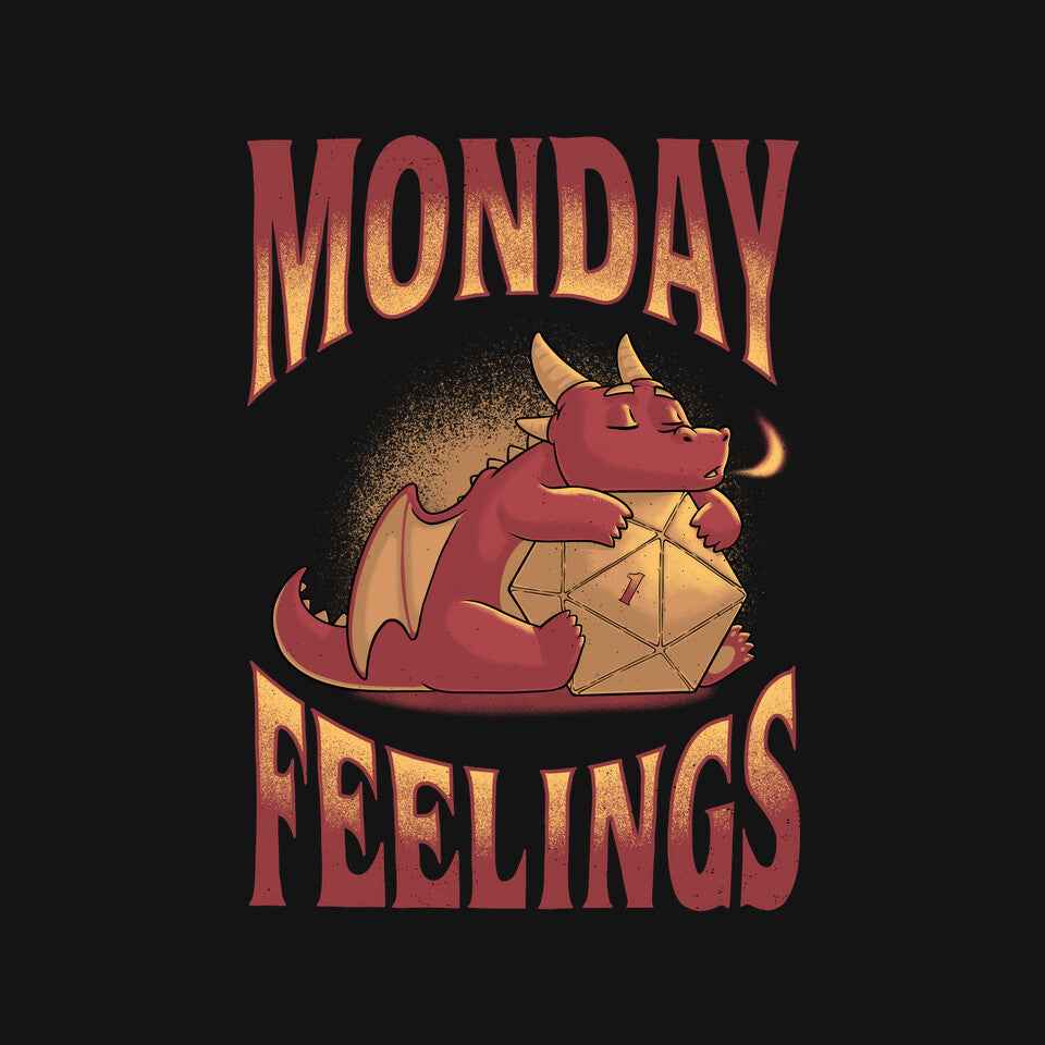 Monday Feelings