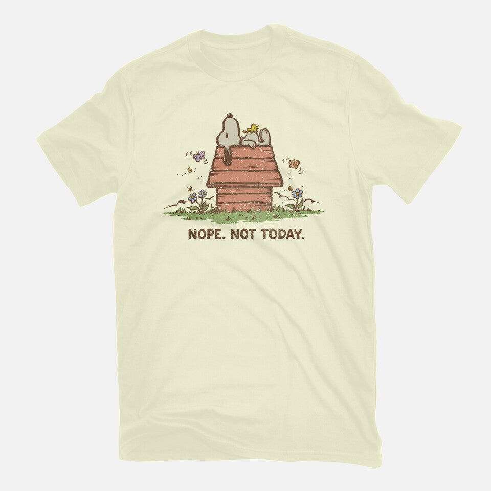 Nope Not Today – Dog Graphic T-Shirt