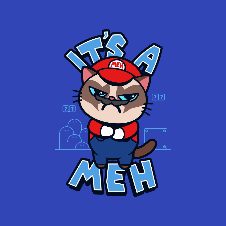 It's A Meh – Gaming Graphic T-Shirt design artwork for royal blue graphic T-shirt