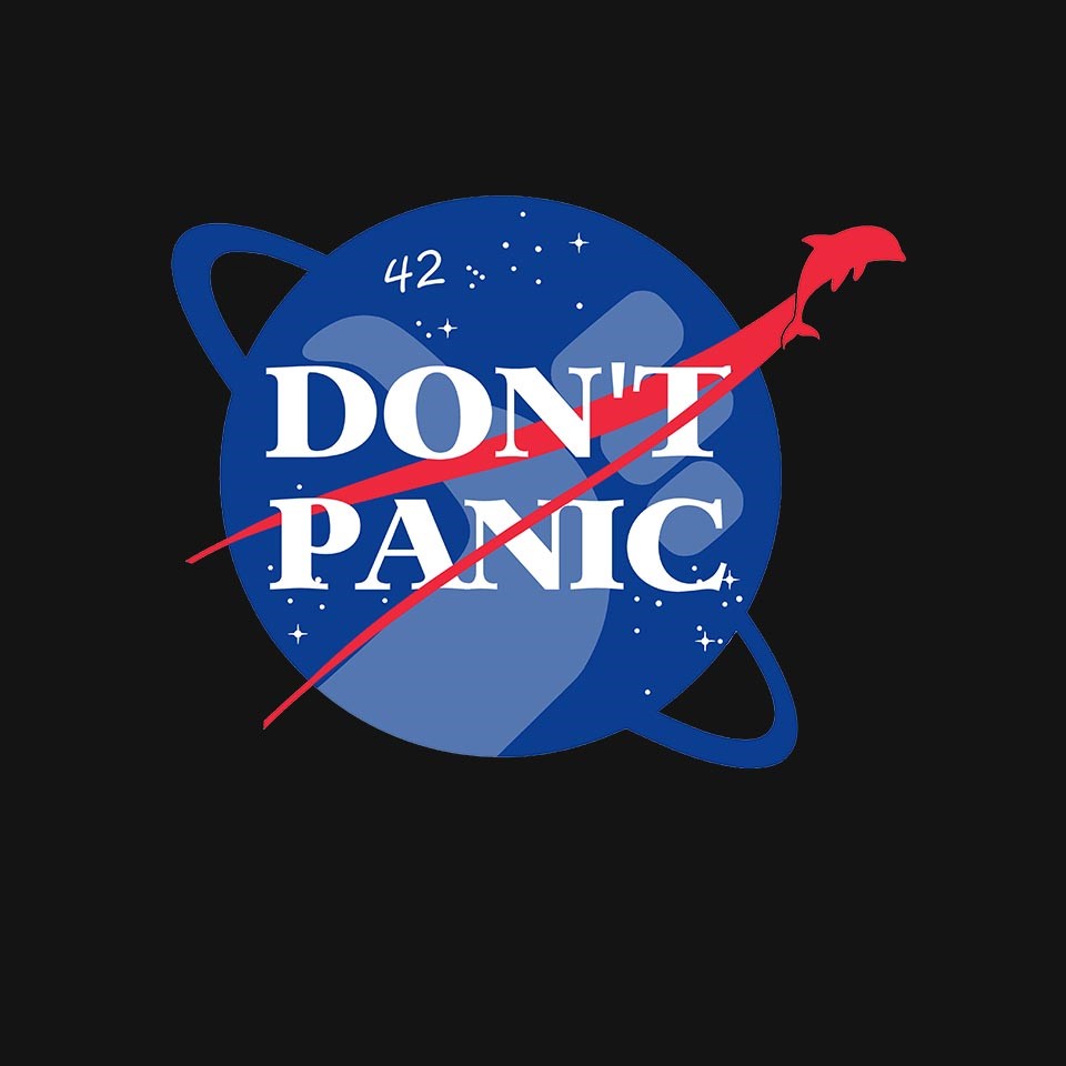 Don't Panic – Sci-Fi Graphic T-Shirt