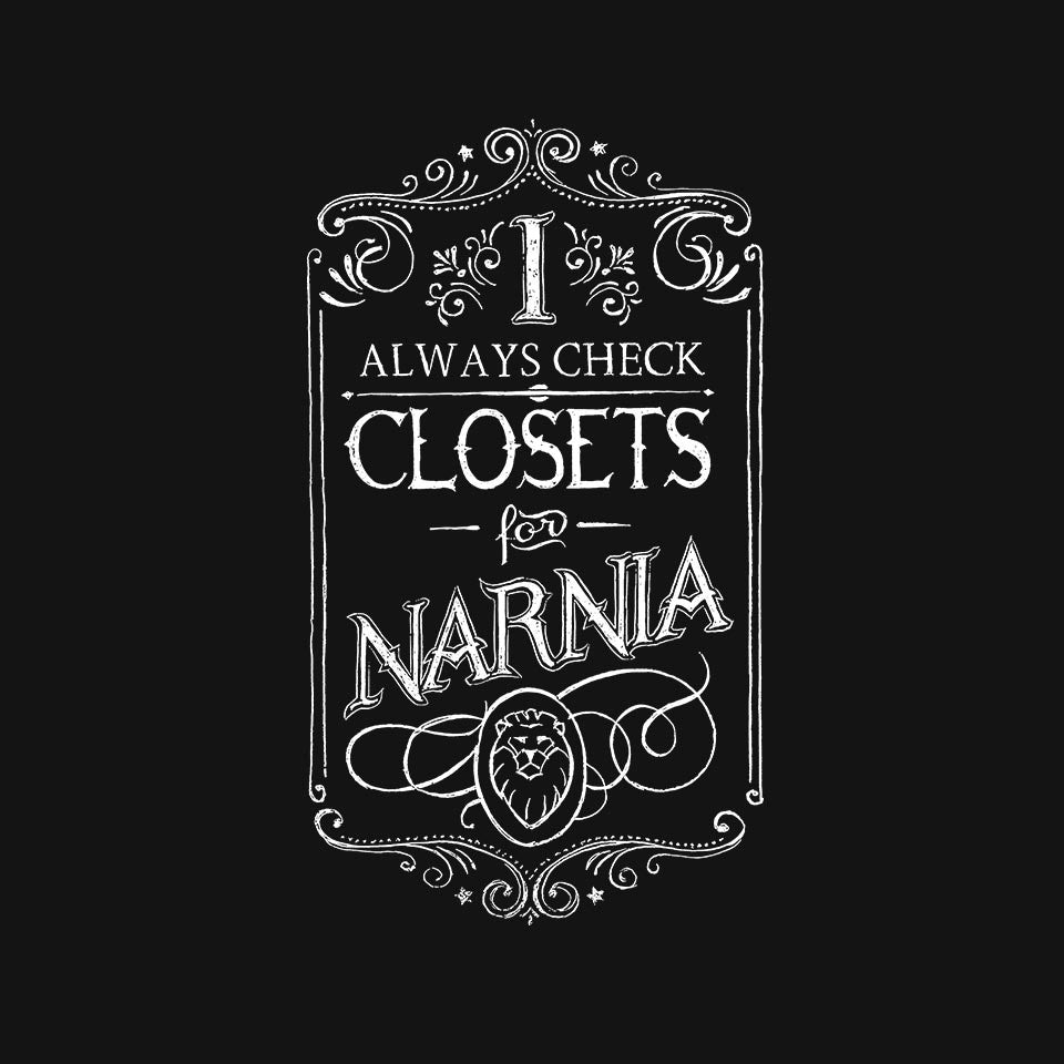 I Always Check Closets – Fantasy Graphic T-Shirt