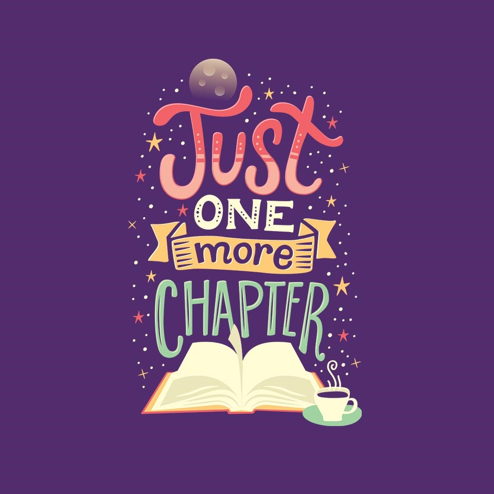 Just One More Chapter Graphic T-Shirt