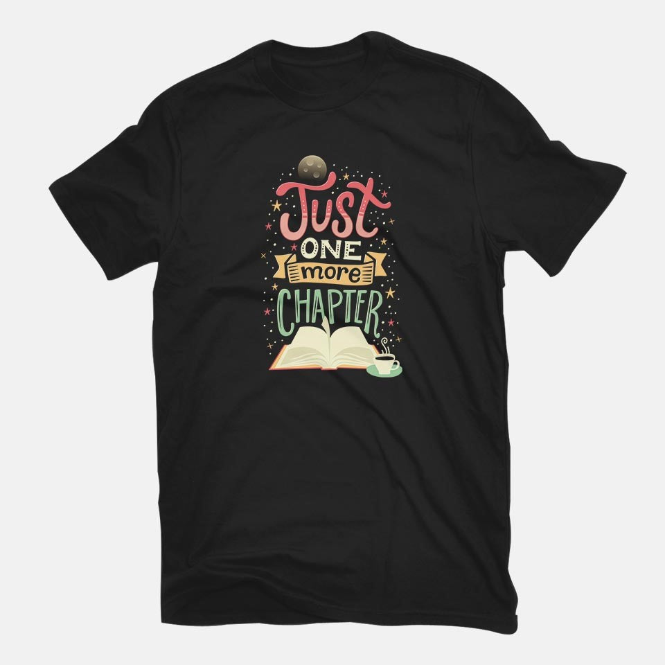 Just One More Chapter Graphic T-Shirt