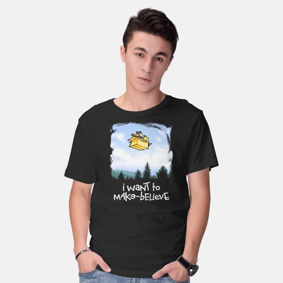 I Want To Make-Believe – Funny Graphic T-Shirt